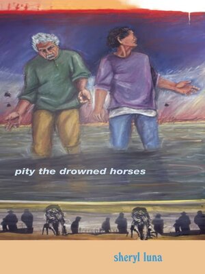 cover image of Pity the Drowned Horses